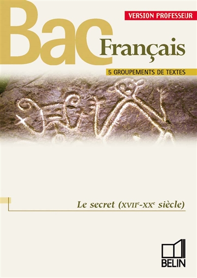 Le secret (XXe siècle), bac français : version professeur
