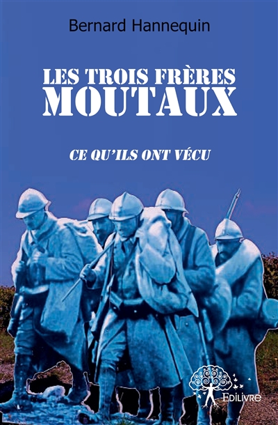 Les trois frères moutaux