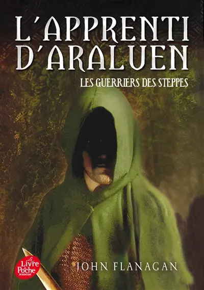 L'apprenti d'Araluen. Vol. 4. Les guerriers des steppes