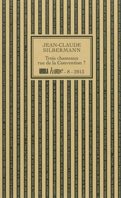 Trois chameaux rue de la Convention ? : investigations sur les rapports du srrlsm et de l'inconscient prolongées par une enquête