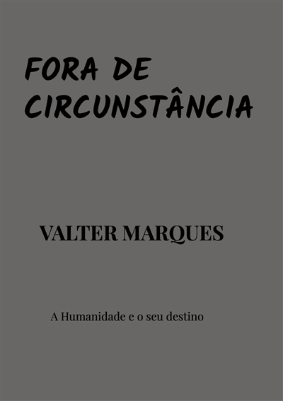 Fora de Circunstância : A...