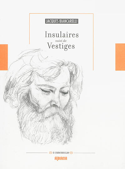 Insulaires. Vestiges : poèmes, 1980-1983
