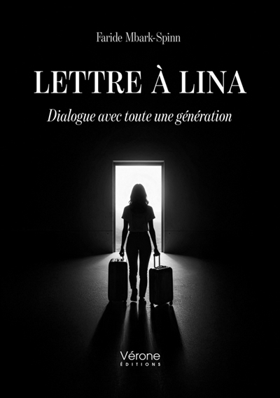Lettre à Lina : Dialogue avec toute une génération