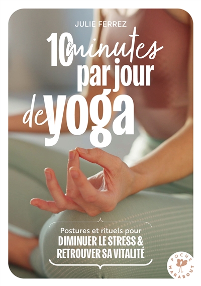 10 minutes par jour de yoga...