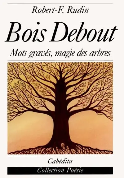 Bois debout