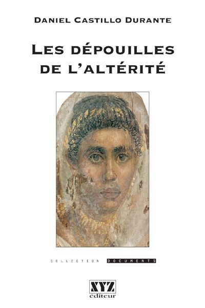 Les dépouilles de l'altérité