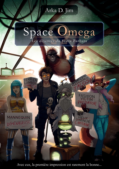 Space Omega : Les déjantés du Santa Barbara