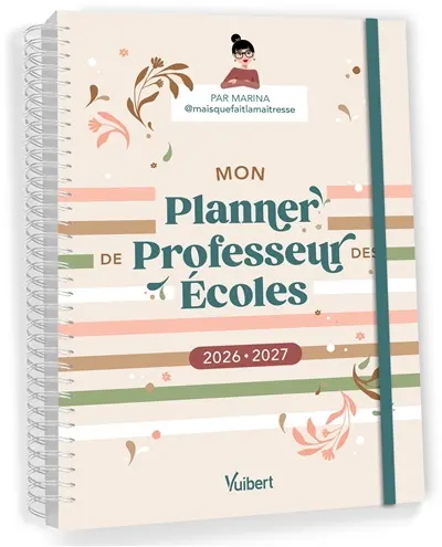 Mon planner de professeur des écoles : 2026-2027