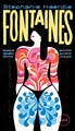 Fontaines : Histoire de...