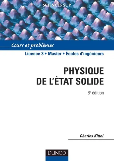 Physique de l'état solide : cours et problèmes