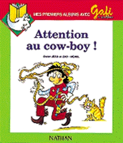 Attention au cow-boy !