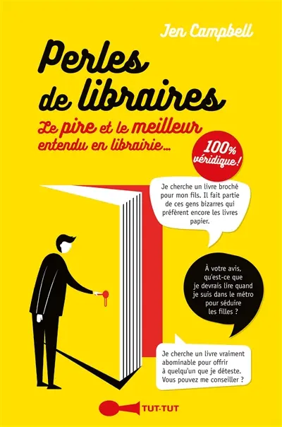 Perles de libraires : le pire et le meilleur entendu en librairie...