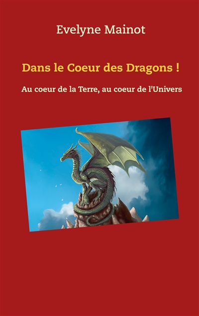 Dans le coeur des Dragons !...