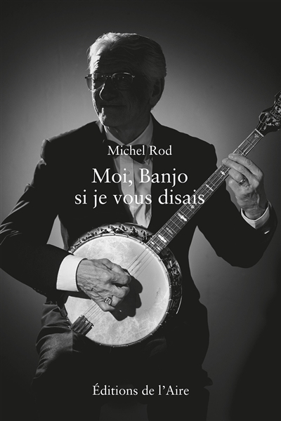 Moi, Banjo, si je vous disais