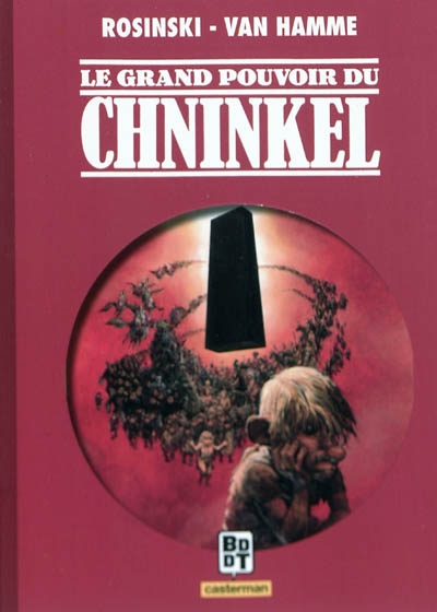 Le grand pouvoir du Chninkel