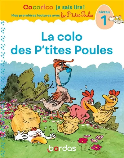 La colo des p'tites poules : niveau 1