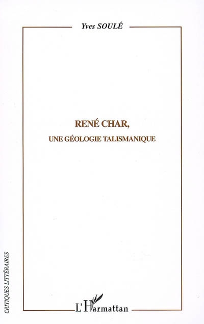 René Char, une géologie talismanique