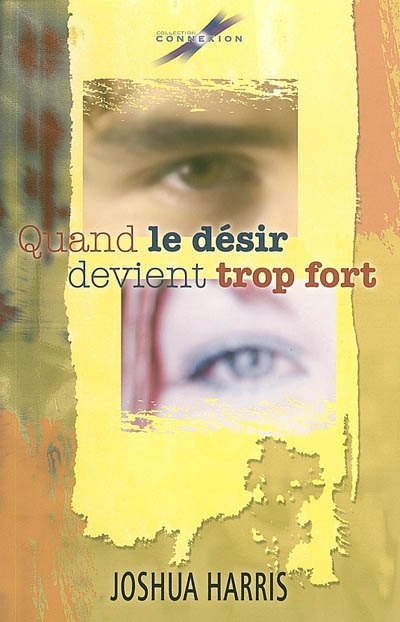 Quand le désir devient trop fort