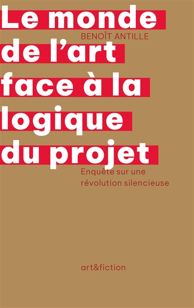 Le monde de l'art face à la logique du projet : enquête sur une révolution silencieuse