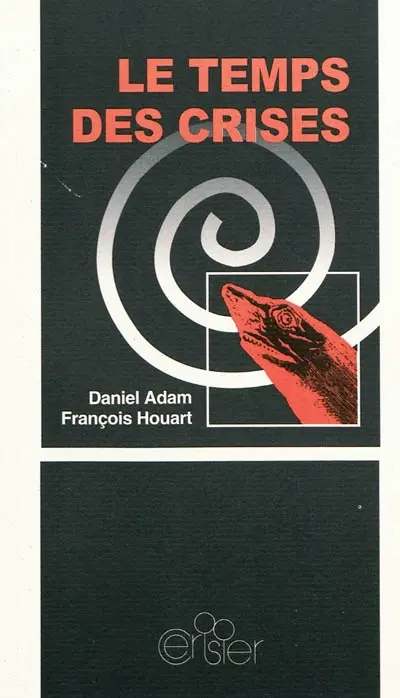 Le temps des crises