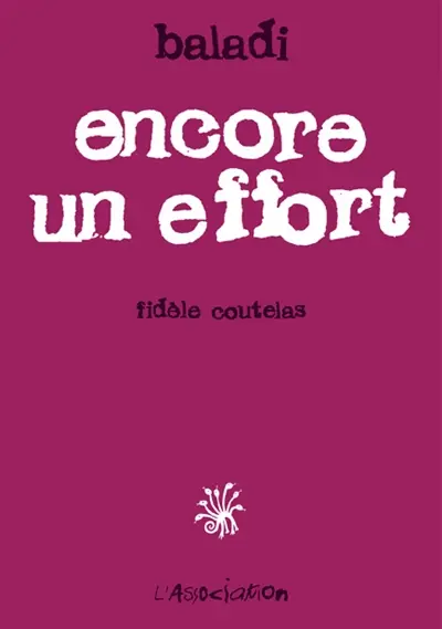 Encore un effort : fidèle coutelas