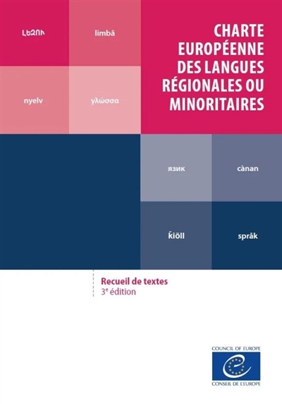 Charte européenne des langues régionales ou minoritaires : recueil de textes