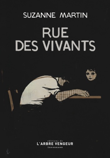 Rue des vivants - suzanne martin