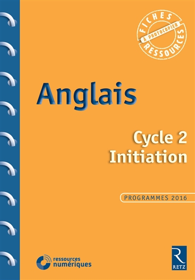 Anglais, cycle 2, initiation : programmes 2016