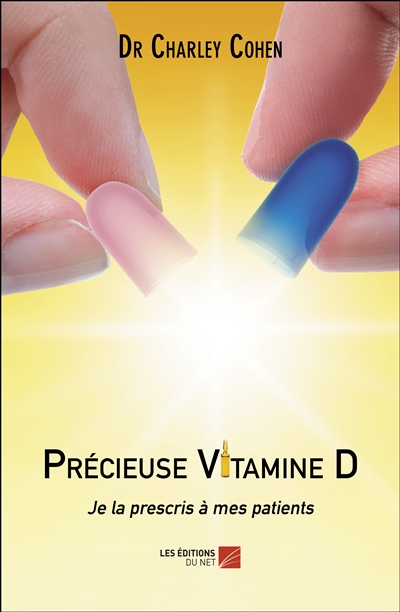 Précieuse vitamine D : je la prescris à mes patients