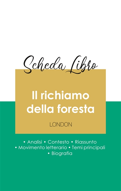 Scheda libro Il richiamo della foresta di Jack London (analisi letteraria di riferimento e riassunto completo)