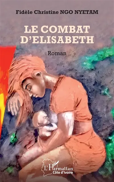 Le combat d'Elisabeth