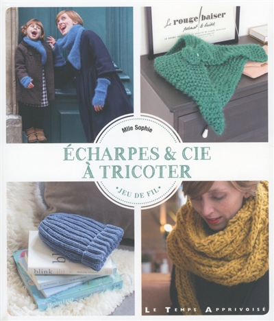 Echarpes & Cie à tricoter
