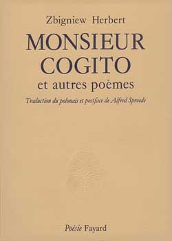 Monsieur Cogito : et autres poèmes