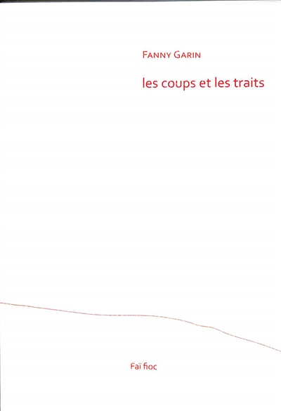 Les coups et les traits