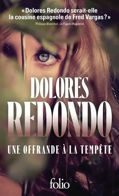 La trilogie du Baztan. Vol. 3. Une offrande à la tempête : thriller