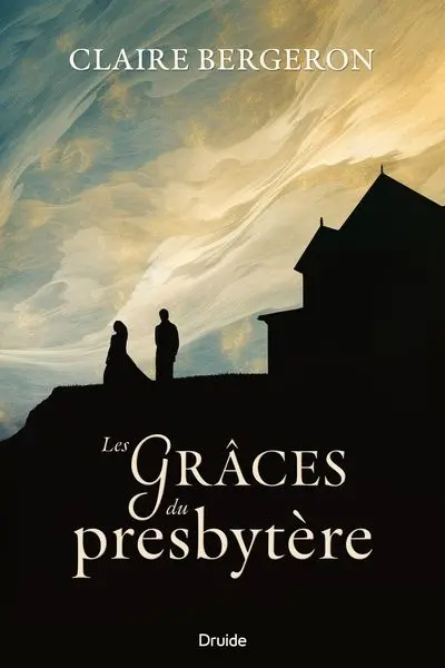 Les Grâces du presbytère
