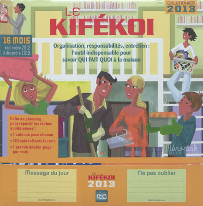Le kifékoi, calendrier 2013