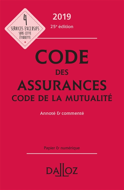 Code des assurances 2019. Code de la mutualité 2019