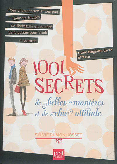 1.001 secrets de belles manières et de chic attitude