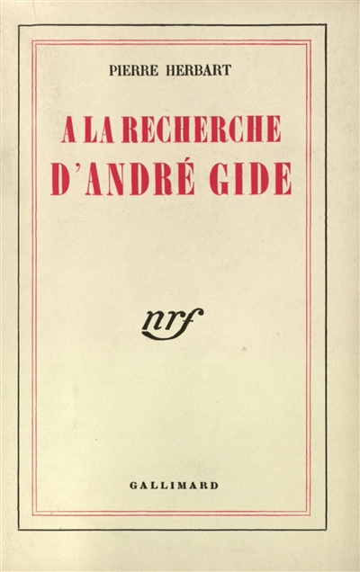 A la recherche d'André Gide