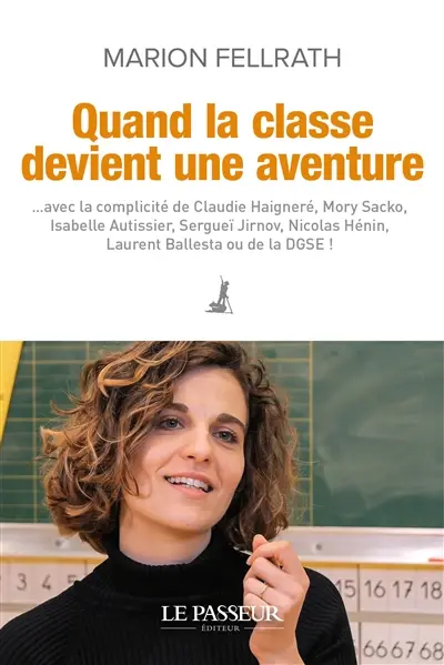 Quand la classe devient une aventure