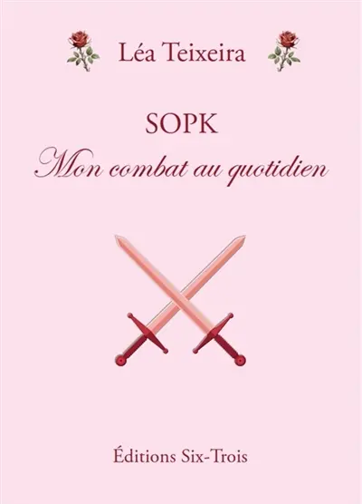 SOPK : Mon combat au quotidien