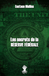 Les secrets de la Réserve Fédérale