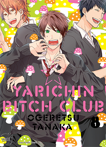 Yarichin bitch club. Vol. 1