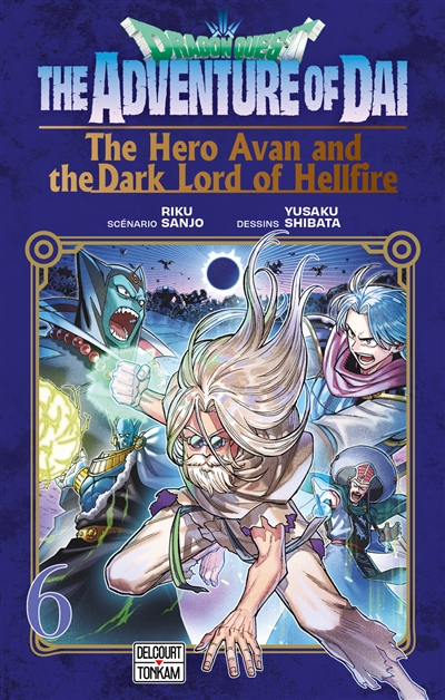 Dragon Quest : the adventure of Daï : the hero Avan and the dark lord of hellfire, tome 6 : La plaine d'Urod