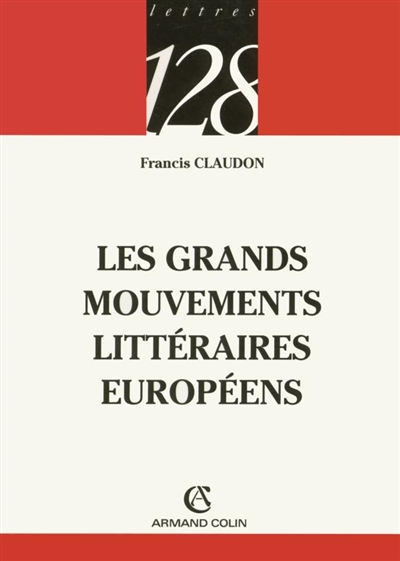 Les grands mouvements littéraires européens
