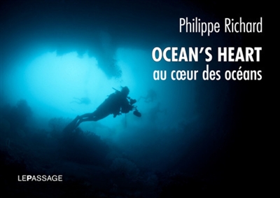 Ocean's heart : au coeur des océans