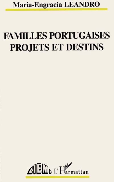 Familles portugaises, projets et destins