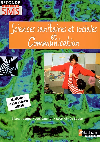 Sciences sanitaires et sociales et communication, seconde option SMS