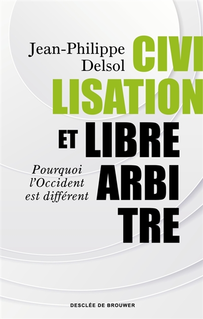 Civilisation et libre...